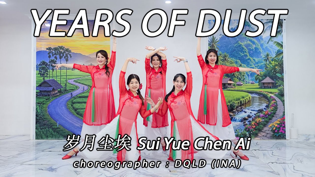 YEARS OF DUST 岁月尘埃 Sui Yue Chen Ai · Zhou Shen 周深 | LINE DANCE | THE ANGELS | DQLD