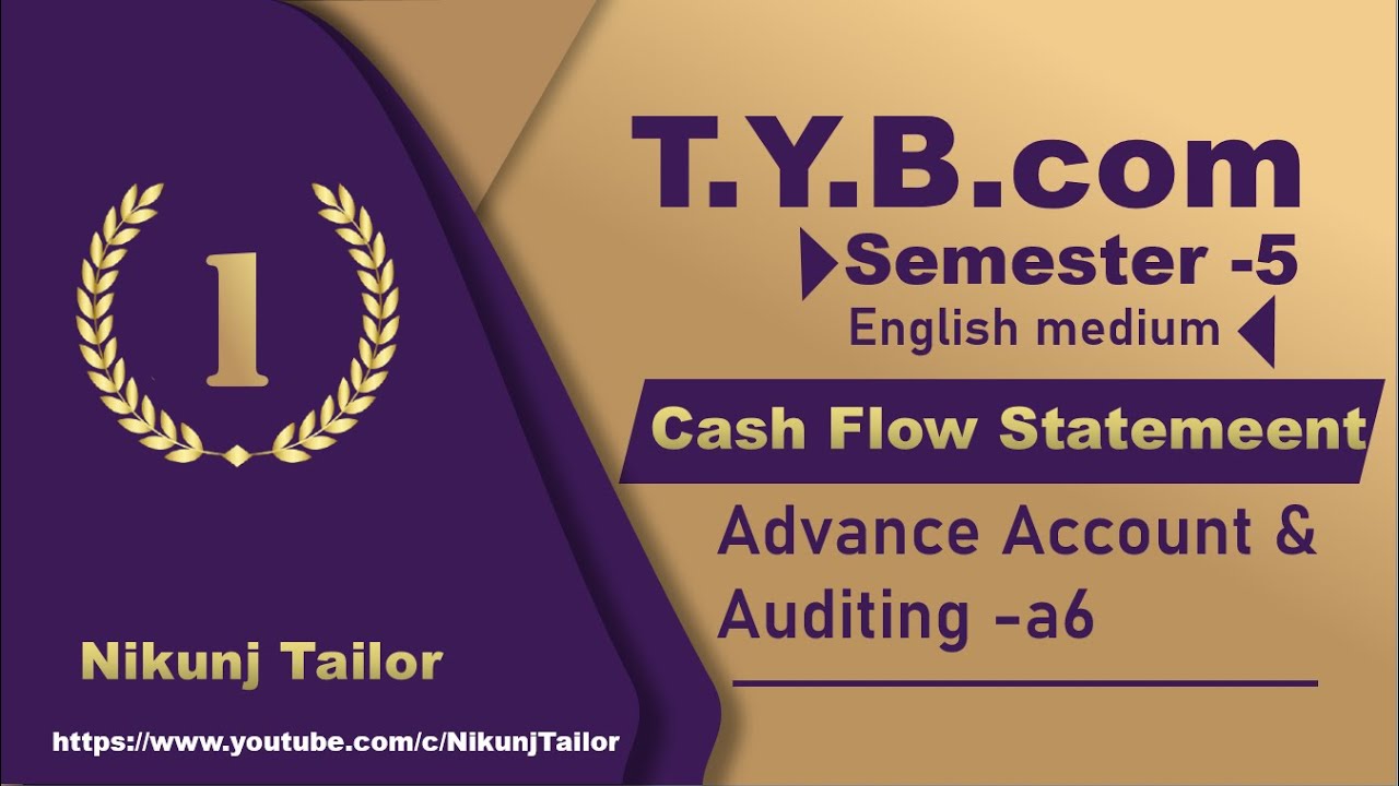 Cash Flow [part-1] | Account-6 | T.Y.B.com sem-5 | VNSGU