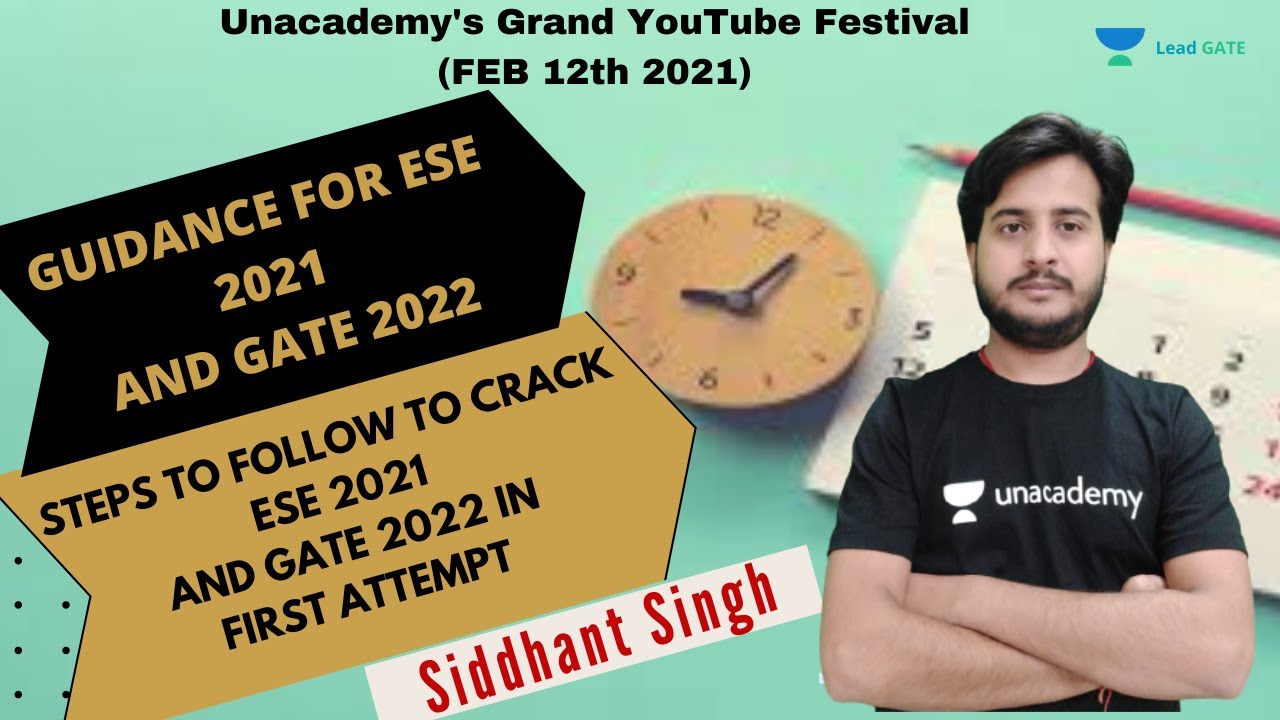 Steps To Follow To Crack ESE 2021 & GATE 2022 In First Attempt | Guidance For ESE 2021 | Siddhant