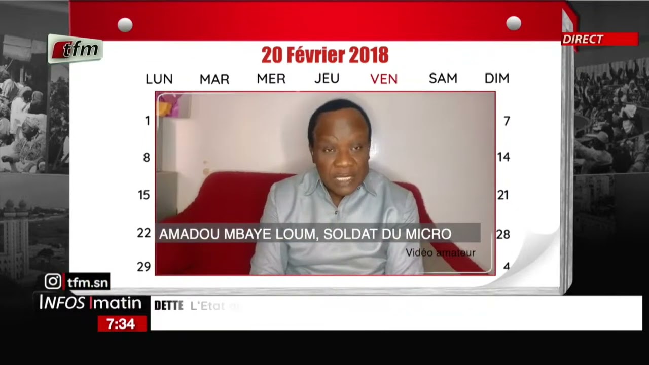 1 jour au SENEGAL | 20 février 2018 : AMADOU MBAYE LOUM, SOLDAT DU MICRO - 20 février 2026