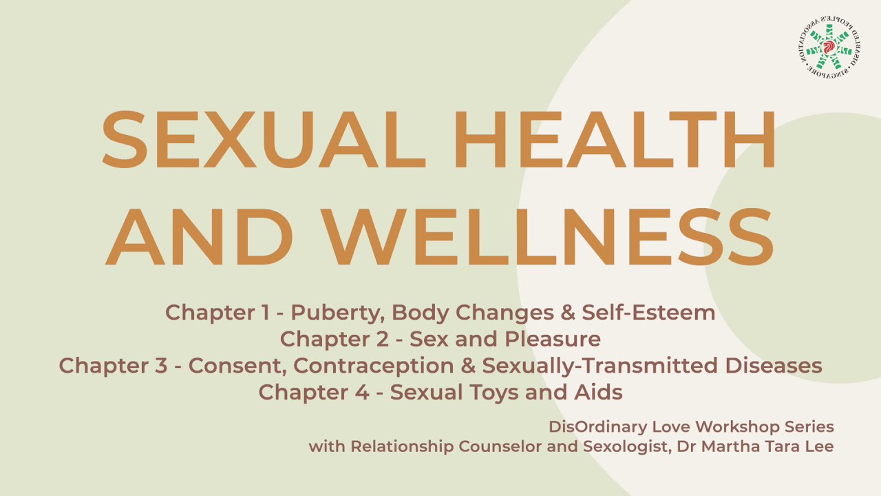 Sexual Health and Wellness Chapter 3 (DisOrdinary Love Workshop Series)