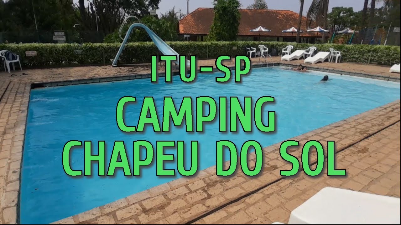 CAMPING Chapéu do Sol Itu-SP