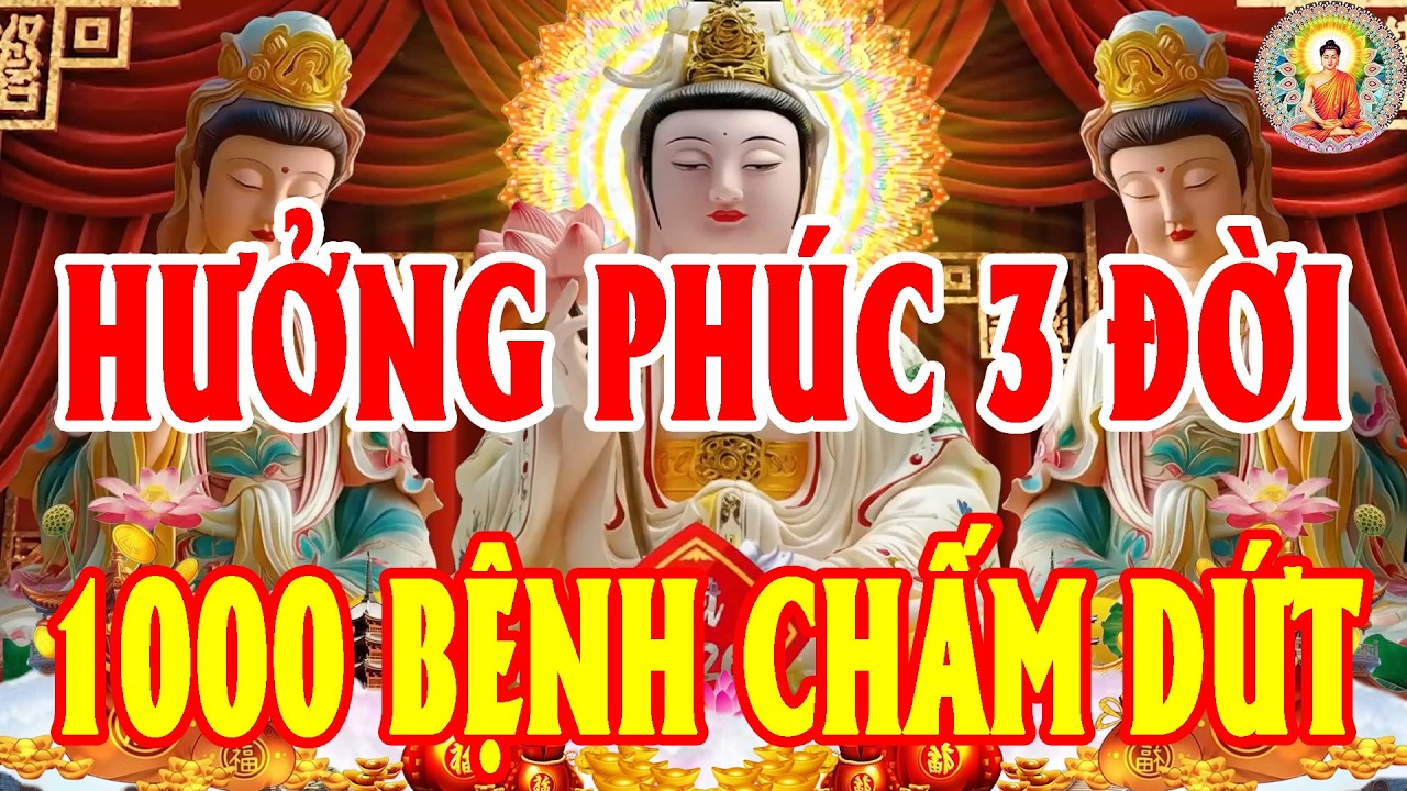 Sáng Ngày 21ThángGiêng NgheKinh 15 Phút MẹQuánÂm LinhỨng PhúcBáo 3 Đời Hế BệnhNghiệpTiêuTàiLộcKéoĐến