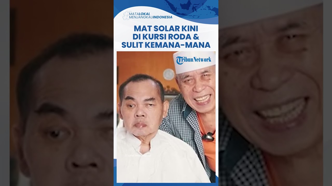 Kondisi Terkini Mat Solar yang Terserang Stroke, Sulit Beraktivitas karena hanya Bisa di Kursi Roda
