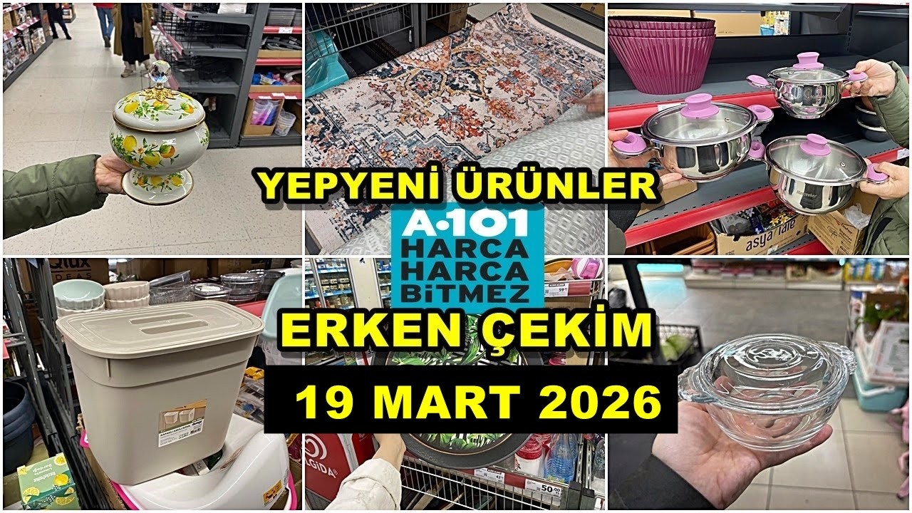 A101’E YENİ GELDİ💃/ERKEN ÇEKİM 19 MART 2026💃A101 BU PERŞEMBE ÇOK GÜZEL KAÇMAZ /İLK SEN GÖR🔥A101