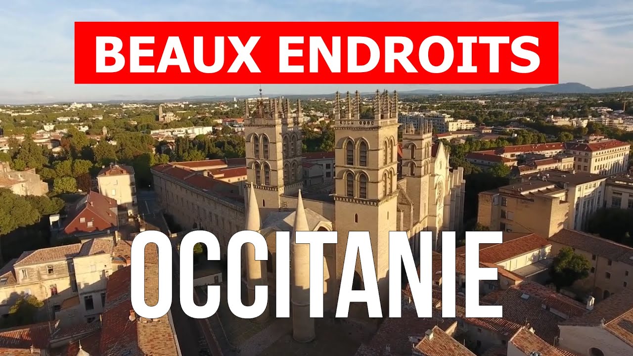 Voyage en Occitanie, France | Tourisme, nature, villes, vacances, visites, paysages | Drone 4k vid&eacute;o