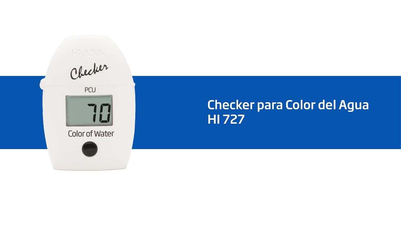Video Tutorial - HI 727 Checker para Color del Agua