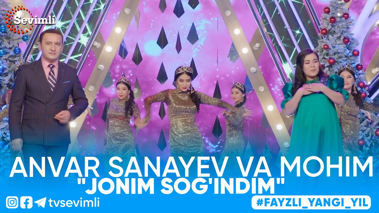 Anvar Sanayev va Mohim- 