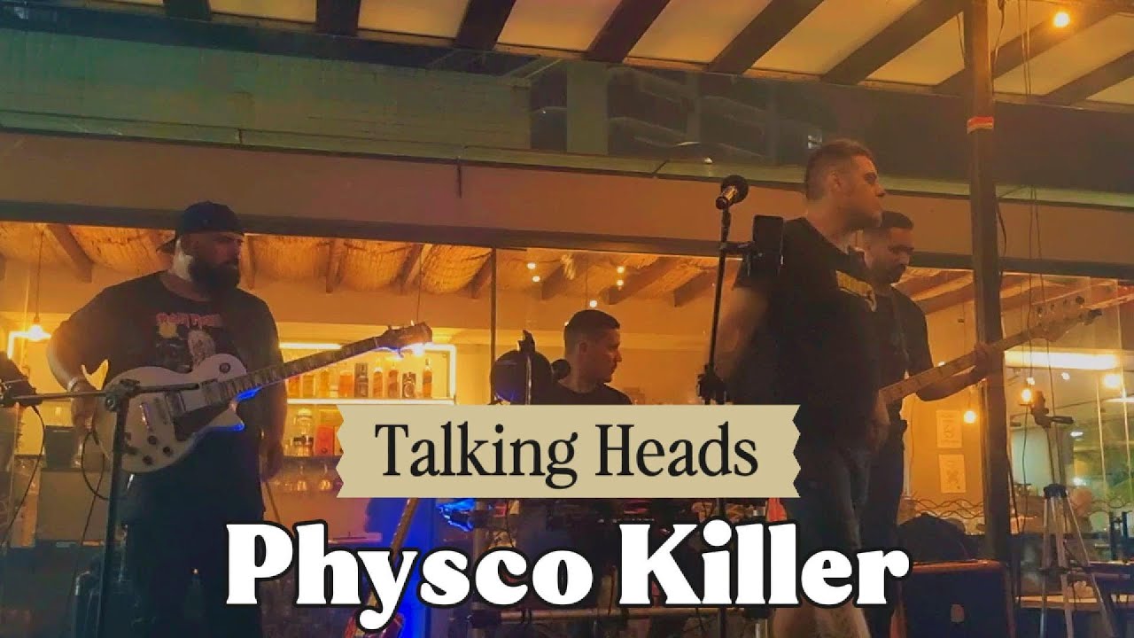 BANDA ROUND3 - TALKING HEADS - PHYSCO KILLER