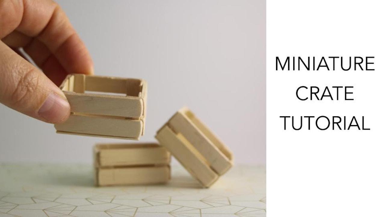 DIY Miniature Tutorial - 1:12 Dollhouse Crate