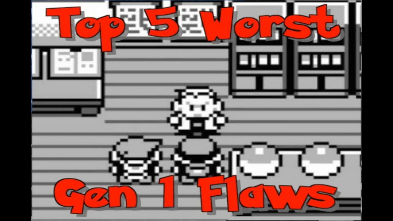 Top 5 Flaws of Generation 1