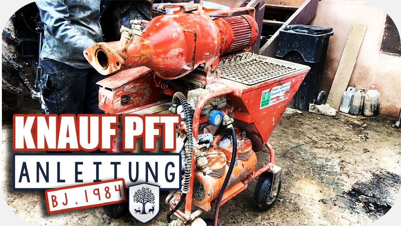 #39 Tutorial: Knauf PFT G4 Putzmaschine - für Heimwerker