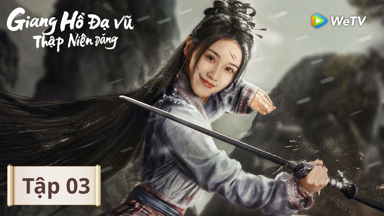 VIETSUB | Giang Hồ Dạ Vũ Thập Niên Đăng | Tập 03 | Chu Dực Nhiên, Bao Thượng Ân | We TV