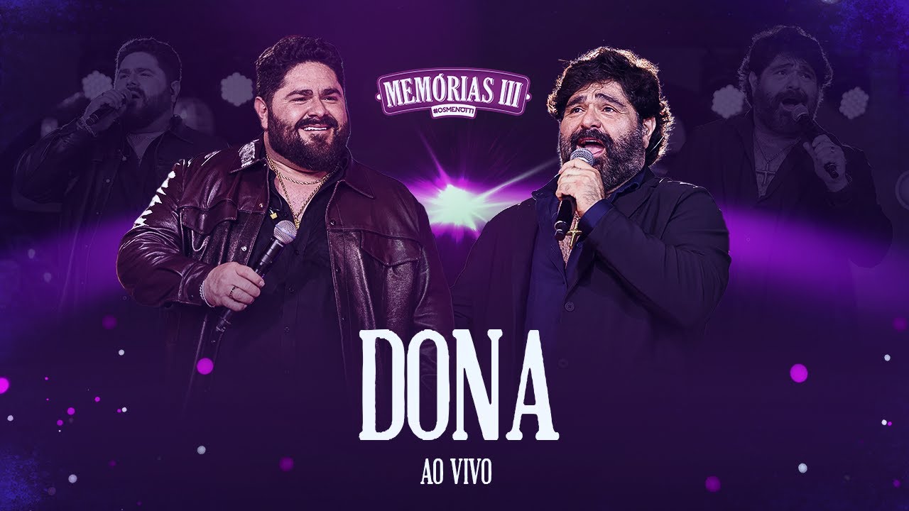 C&eacute;sar Menotti e Fabiano &ndash; Dona (Ao Vivo)