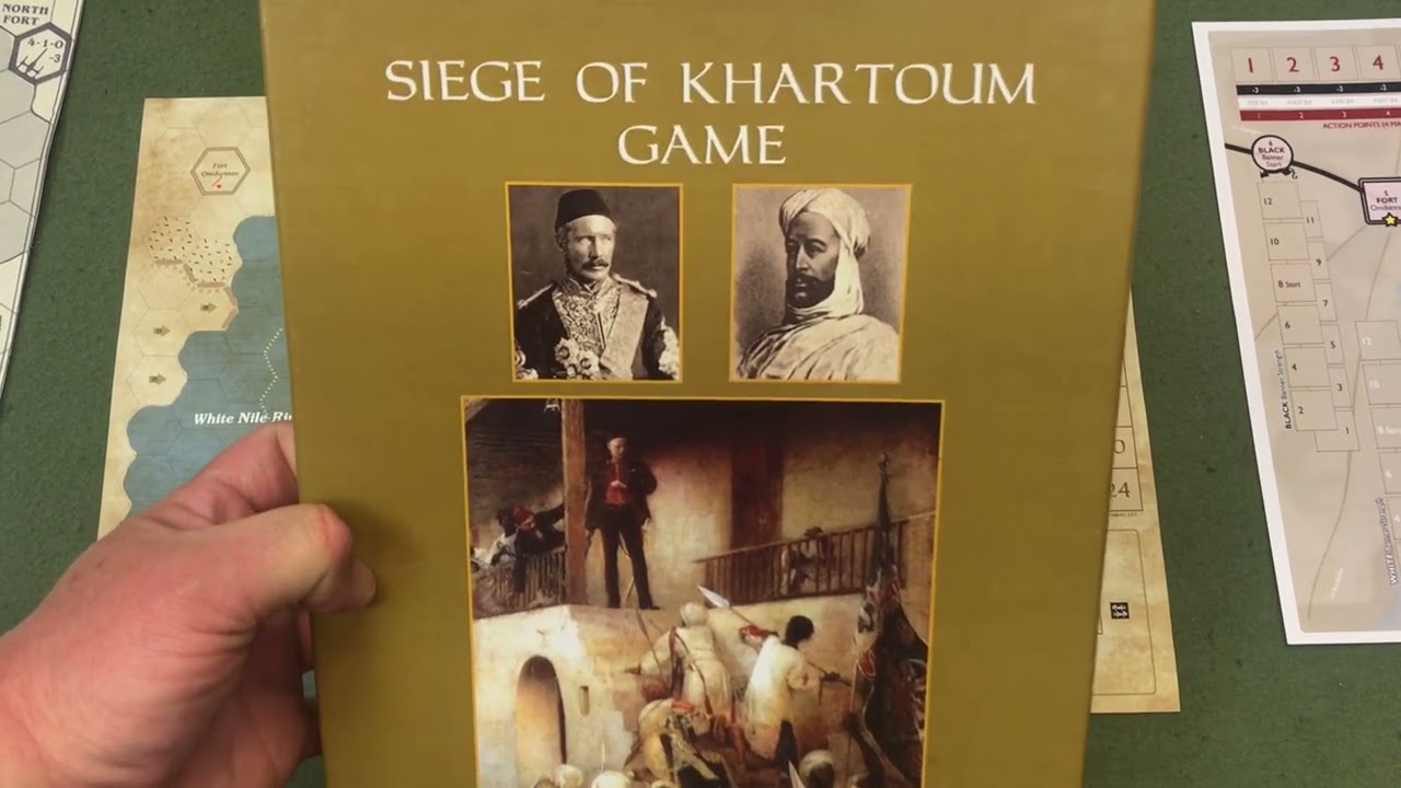 Khartoum Battle of in Board War games featuring Four Games. Remember Gordon!