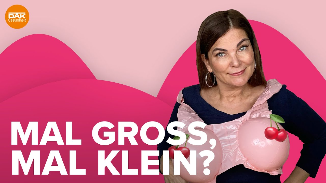 Wie sich deine Brüste ein Leben lang verändern | #doktorsex | DAK-Gesundheit