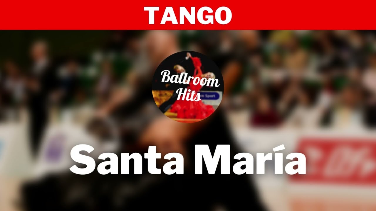 TANGO music  | Santa María