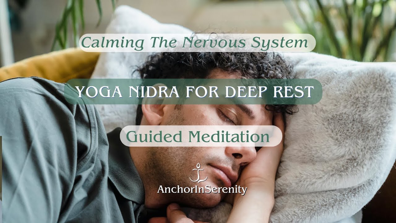 Trauma-Informed Yoga Nidra For Deep Rest/NSDR - Calming The Nervous System  SD 480p