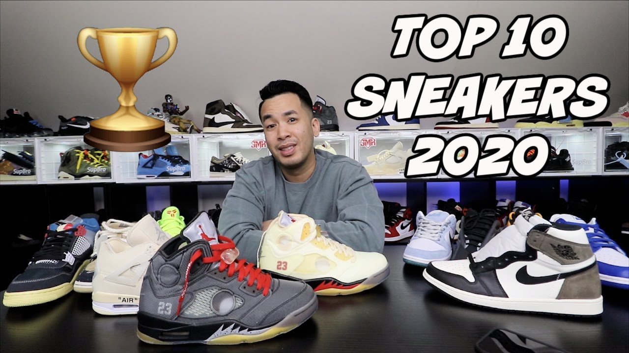BEST SNEAKERS OF 2020 TOP 10 | THANK YOU ALL