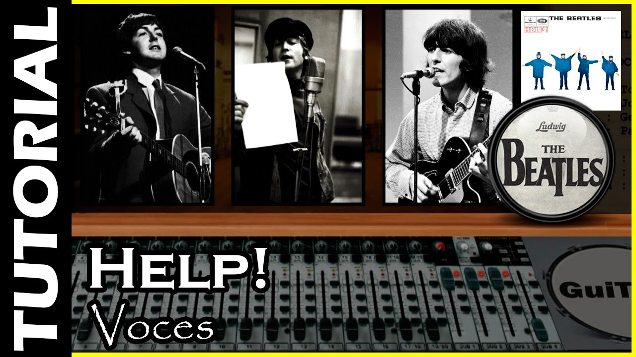 How to sing 🎤 HELP! 😱 - The Beatles / VOCAL Tutorial 🎤 / GuiTabs #003 C