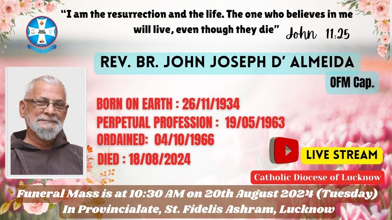 Funeral Rites || Rev. Br. John Joseph D&rsquo; Almeida, OFM Cap. ||
