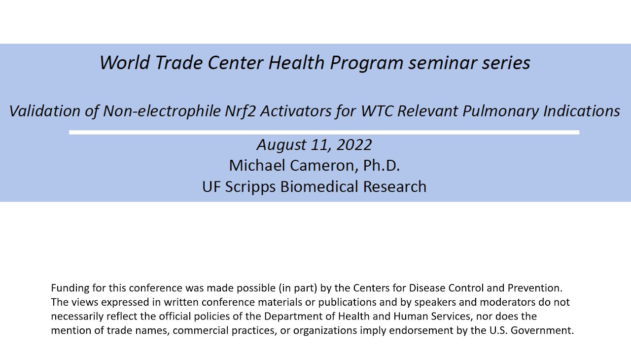Validation of Non-electrophile Nrf2 Activators for WTC Relevant Pulmonary Indications