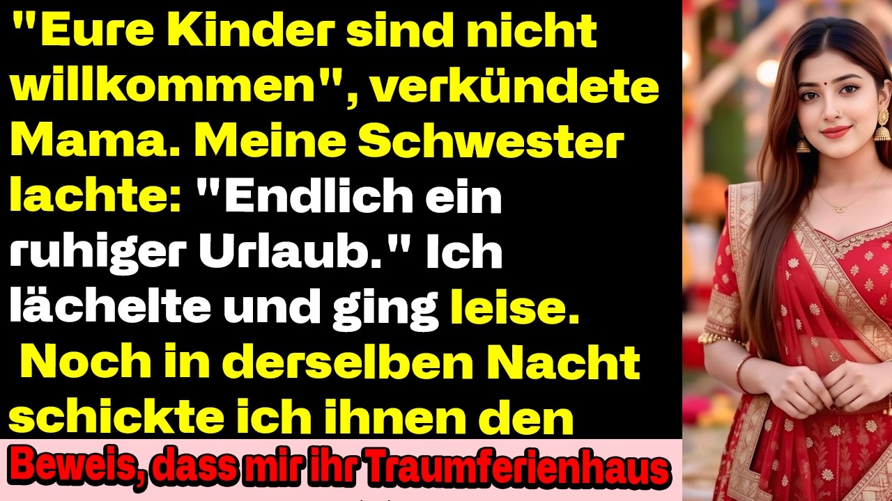 „‚Deine Kinder Sind Nicht Eingeladen‘, Sagte Mom — Meine Schwester Lachte: ‚Endlich Ruhe‘“