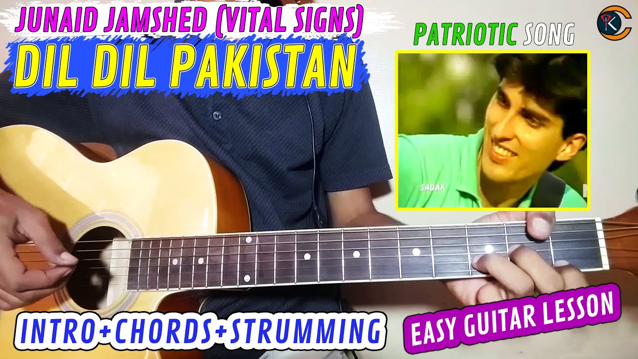 Dil Dil Pakistan | Vital Signs | Complete Guitar Lesson | Original Chords With Tariq Khan