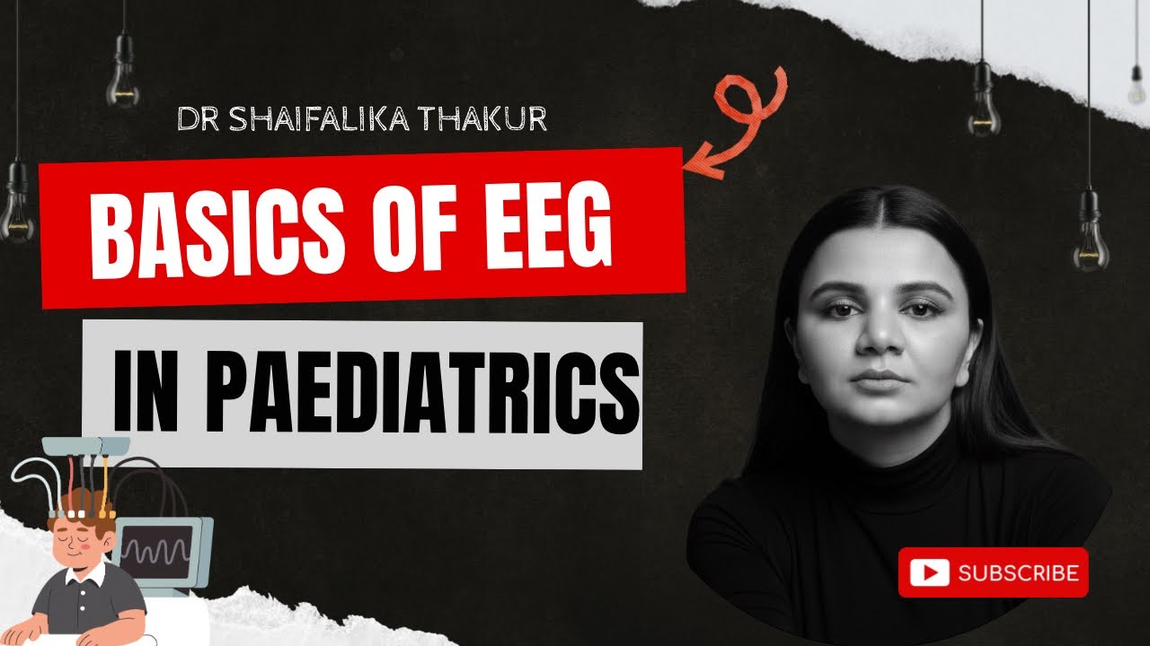 EEG Basics Made Simple | How to Read a Normal EEG in Pediatrics | Must-Know for Residents & Interns
