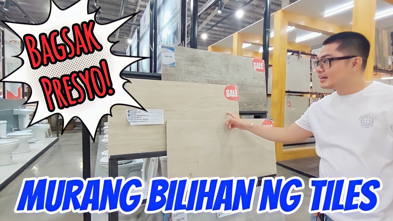 PINAKAMURANG BILIHAN NG TILES | LEGIT BAGSAK PRESYO FOR AS LOW 30 PESOS