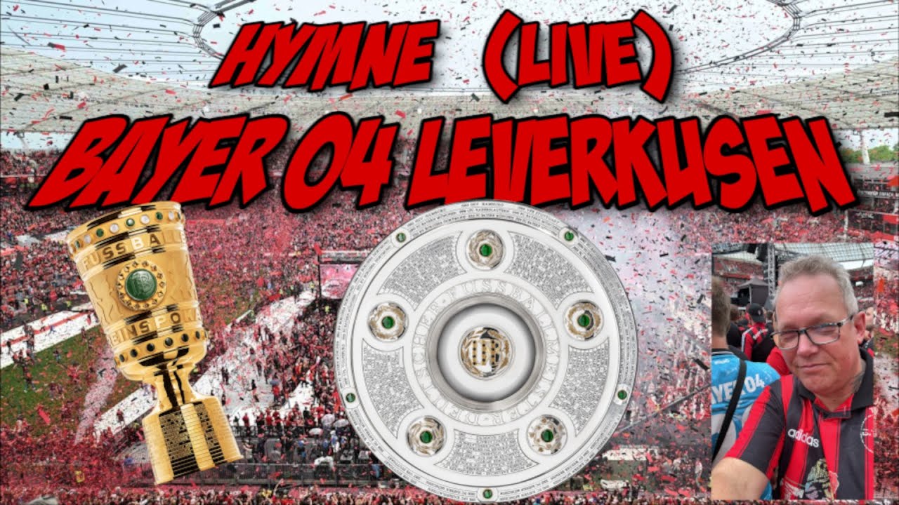 Bayer 04 Leverkusen Meisterhymne 2024 Meisterfeier Double