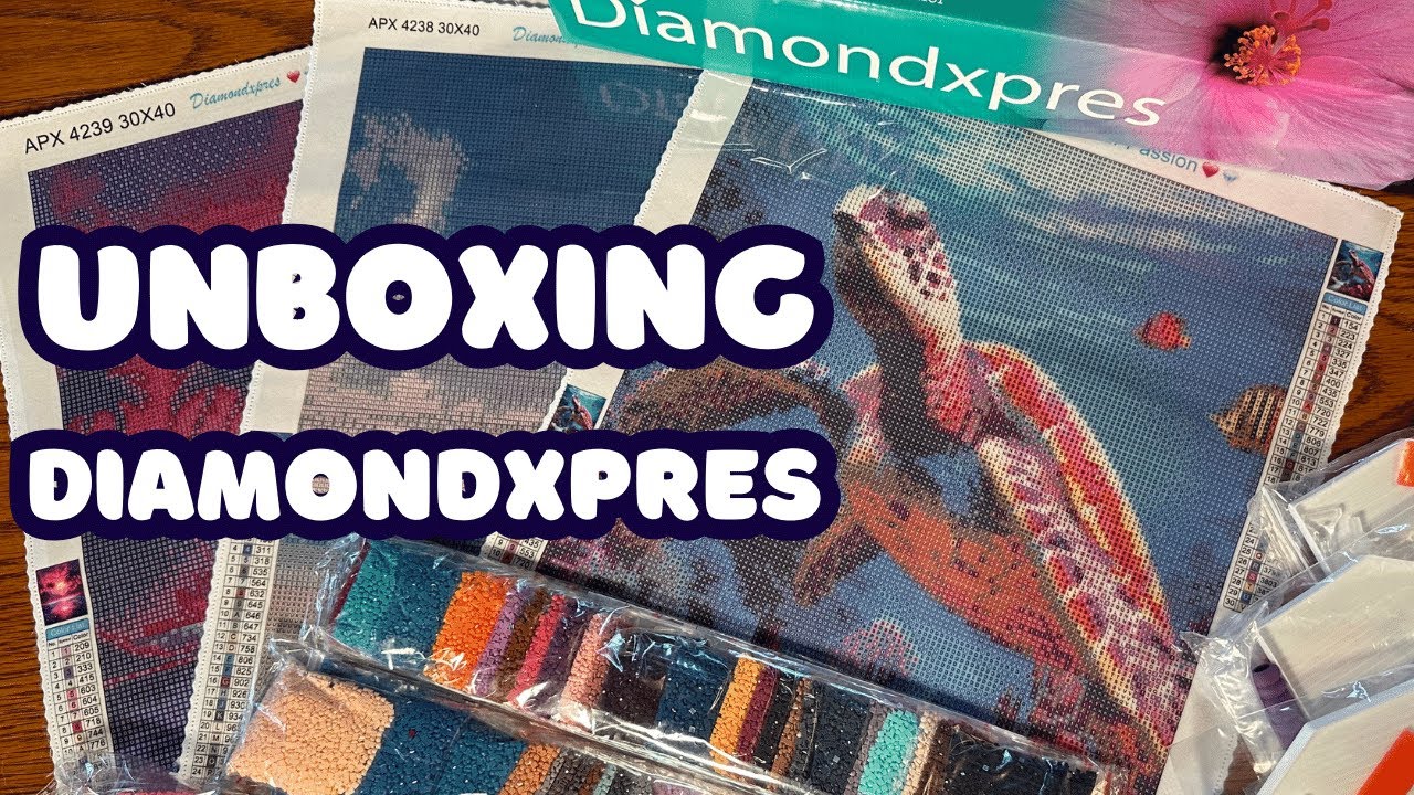 Unboxing Diamondxpres Diamond Paintings X 3 | MIND BLOWN! THESE ARE SO GORGEOUS!!