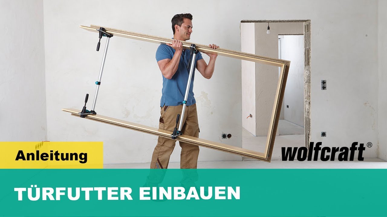T&uuml;r einbauen - Anleitung ohne Brechen der T&uuml;rzarge | wolfcraft