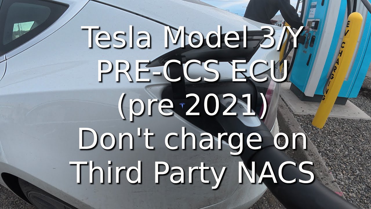 Tesla Model 3/Y PRE-CCS ECU vs Upgraded CCS ECU | 3rd Party NACS charging in Canada