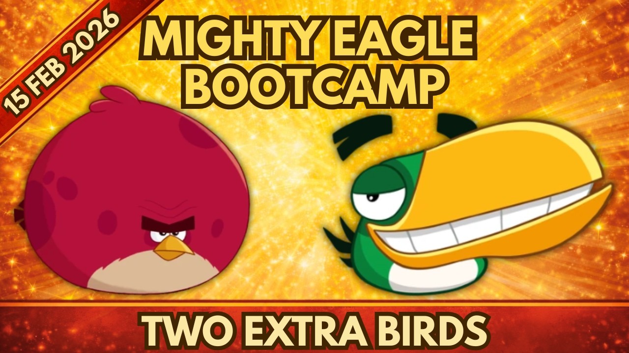 Angry Birds 2 - Mighty Eagle Bootcamp Today - 15 Feb 2026 - MEBC + Daily Challenge