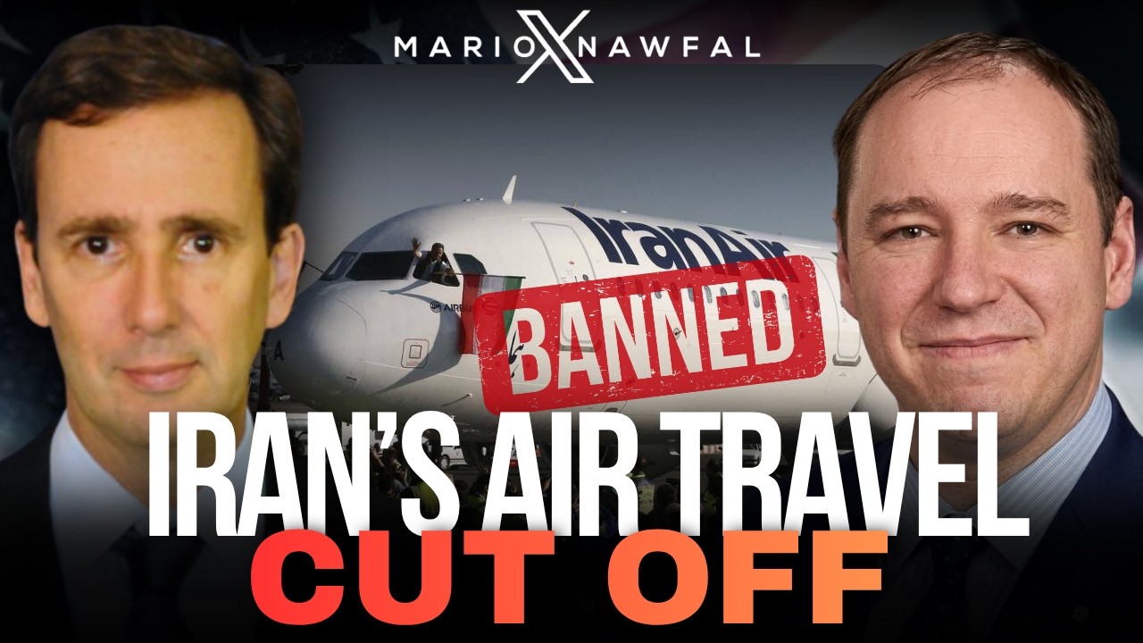 BESSENT VOWS TO SHUT DOWN EVERY IRANIAN AIRLINE WORLDWIDE &ndash; w/ JCPOA Negotiator Alan Eyre