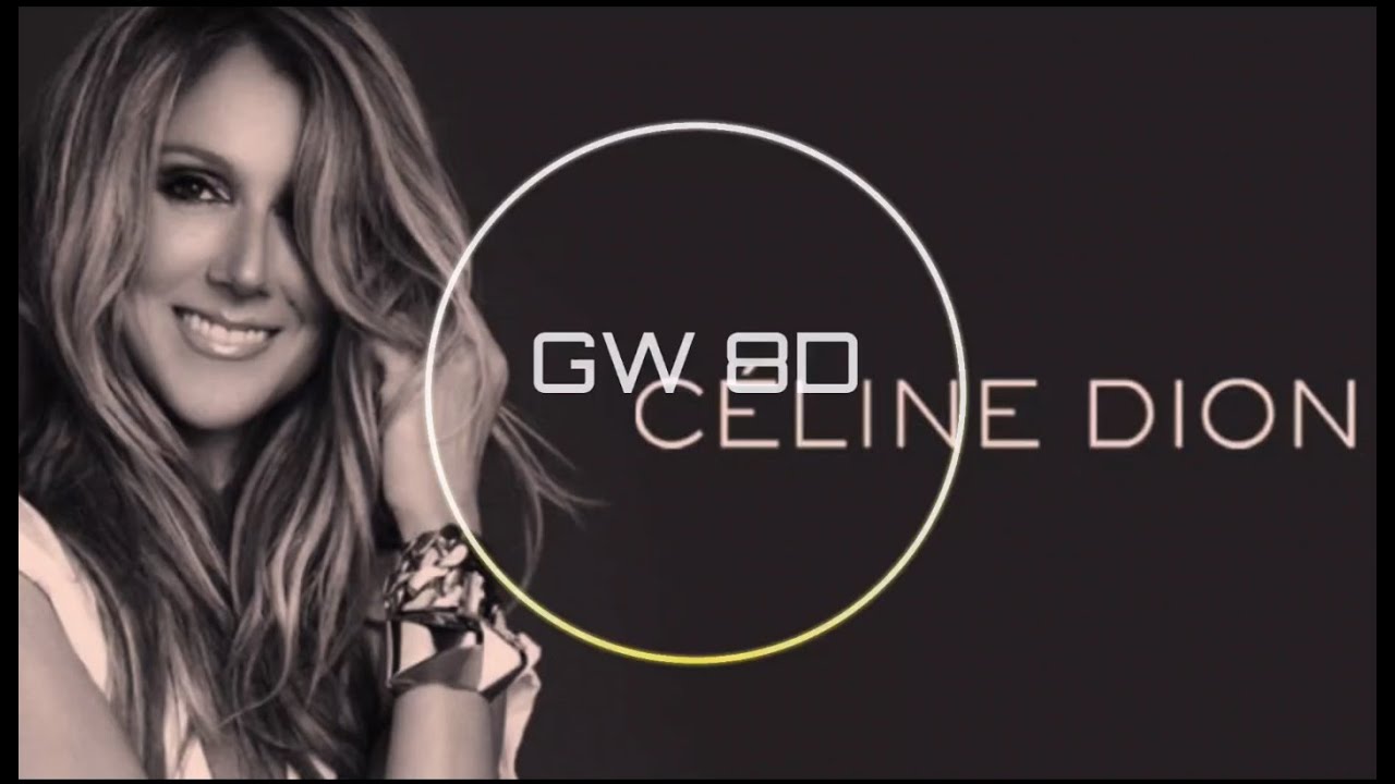 Céline Dion 🎧 I Love You 🔊8D AUDIO VERSION🔊 Use Headphones 8D MUSIC
