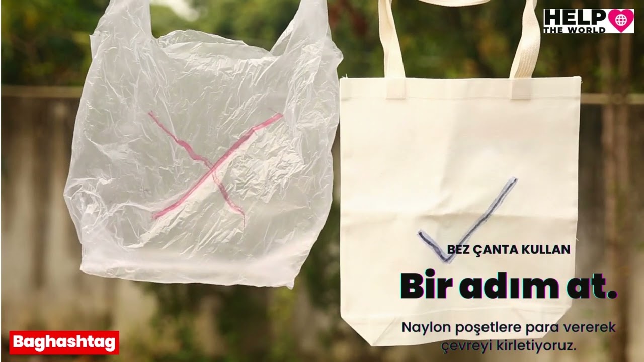 Naylon Poşet Değil Bez &Ccedil;anta Kullan - #Baghashtag