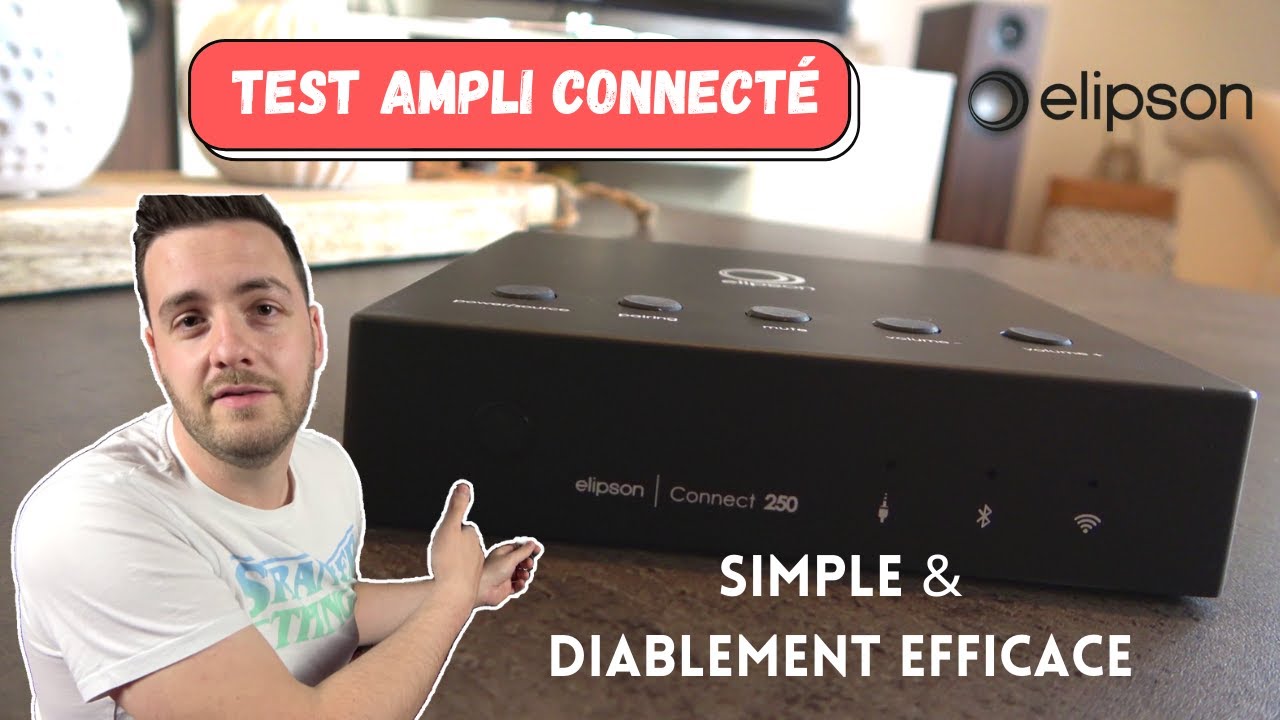AMPLI Connecté Elipson 250 - IMPRESSIONS & TEST