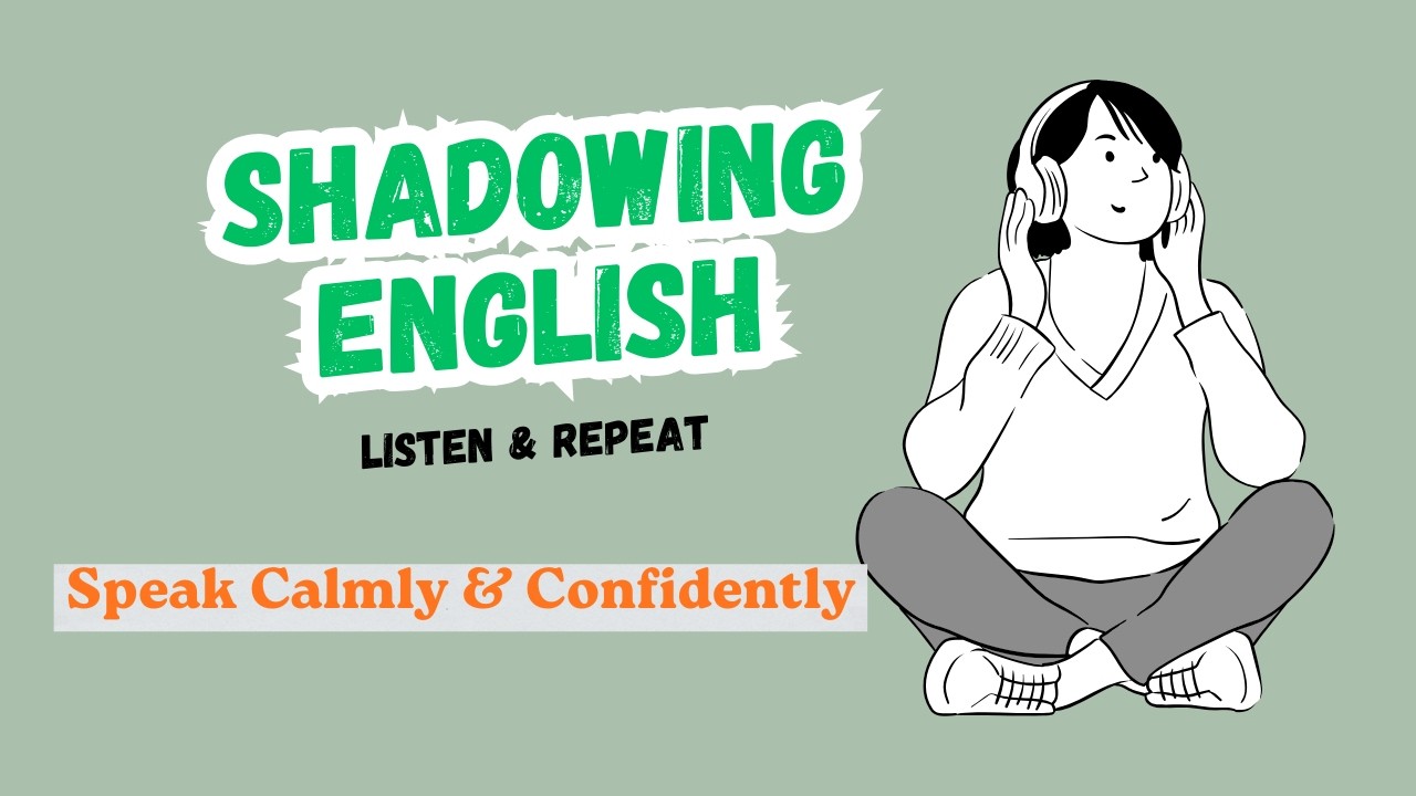 Shadowing English Practice | A Balanced Day | Speak Calmly & Confidently