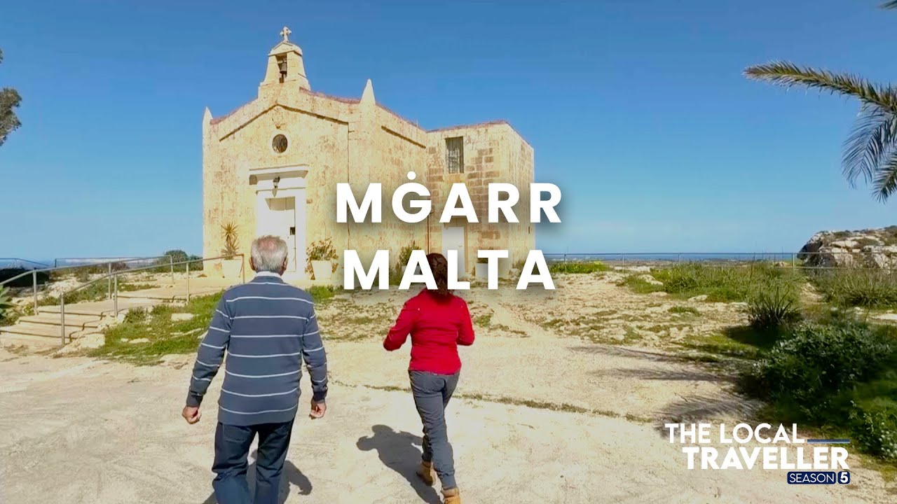 Mġarr, Malta | S5 EP: 24, part 1 | The Local Traveller with Clare Agius | Malta