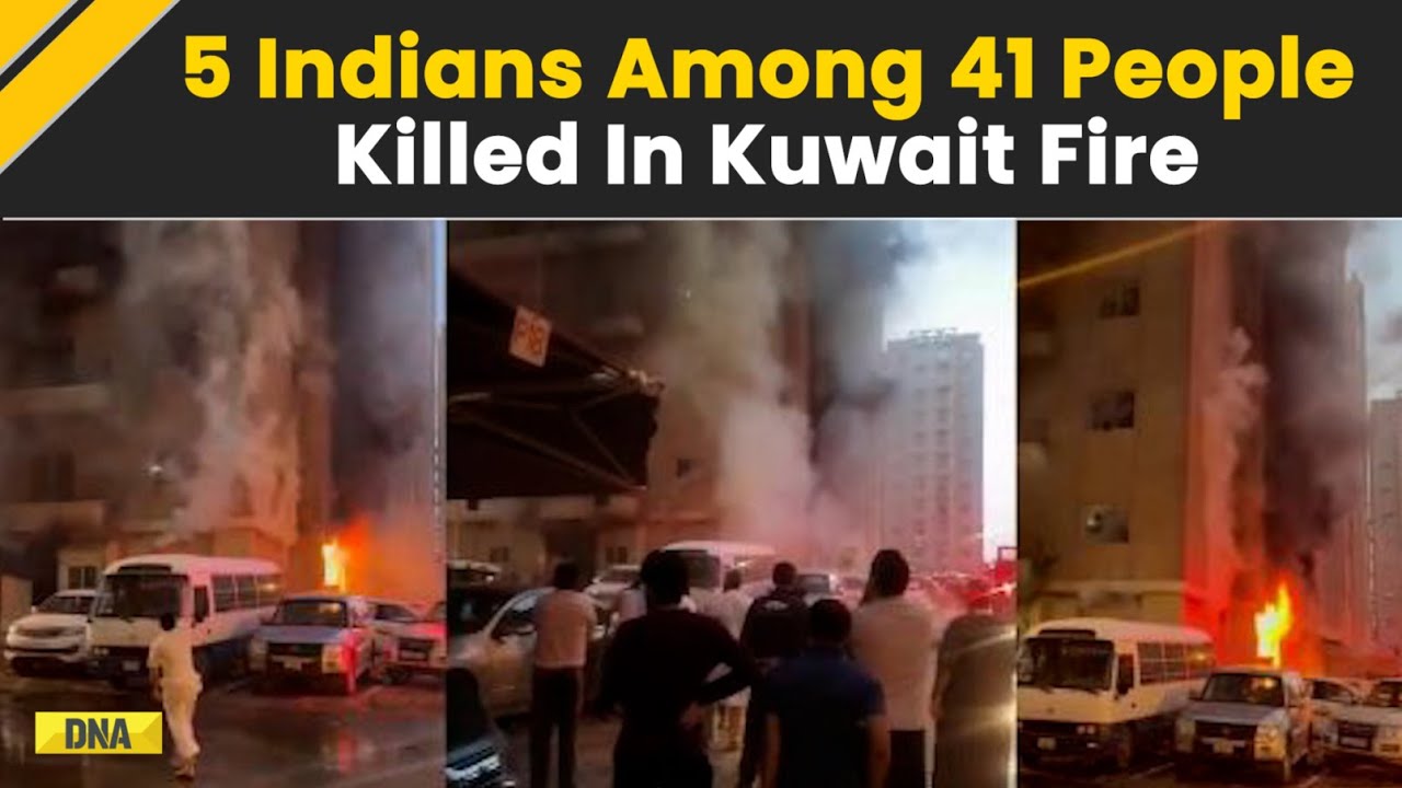 Kuwait Fire Update: 5 Indians Among 41 Killed In Massive Fire In Building Fire In Mangaf Of Kuwait