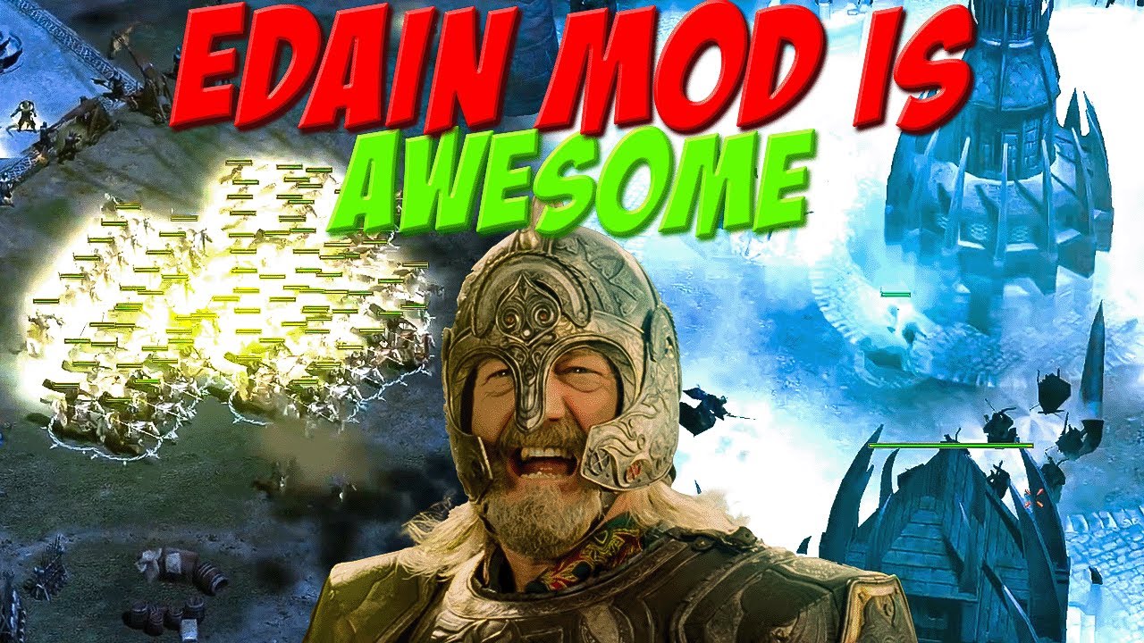 This mod combines BFME1 and BFME2! | Edain Mod