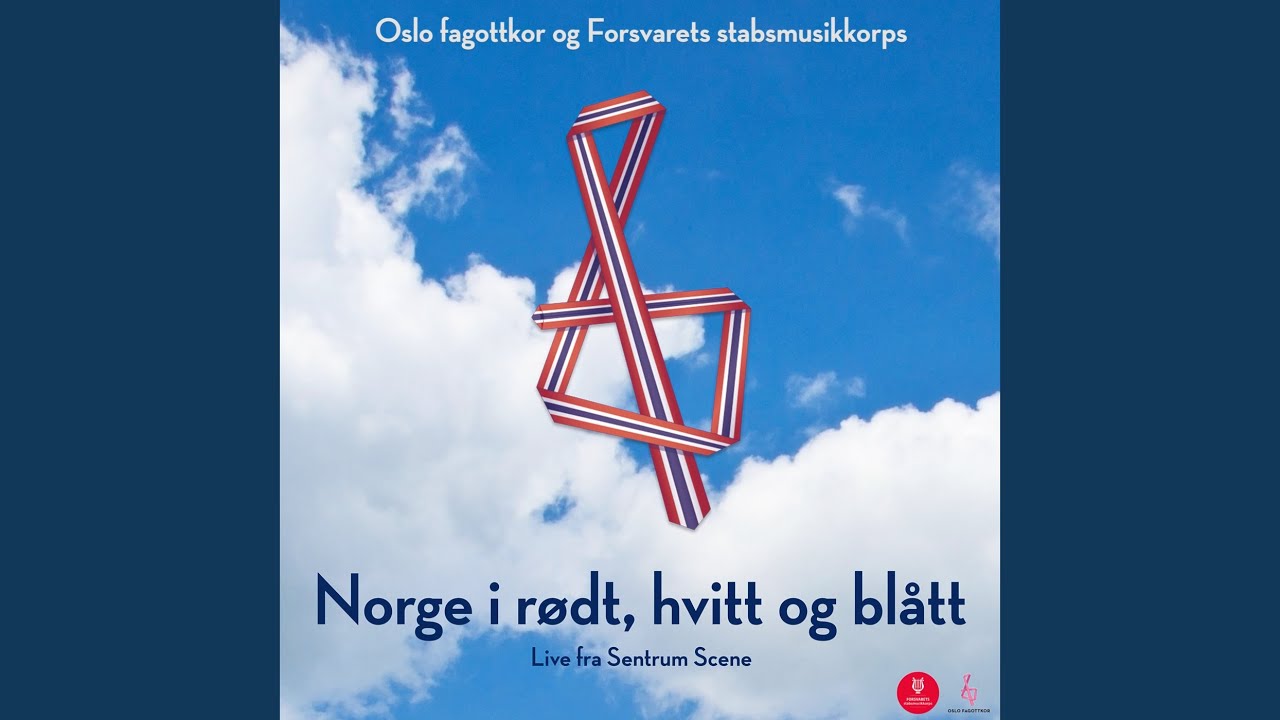 Norge i rødt, hvitt og blått (Live fra Sentrum Scene)