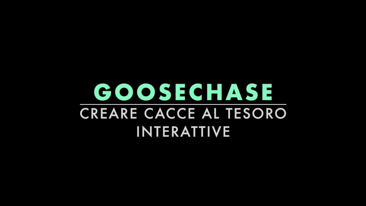 Goose Chase: creare cacce al tesoro interattive