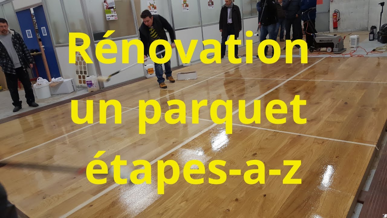 Rénovation un parquet étapes=A-a-Z