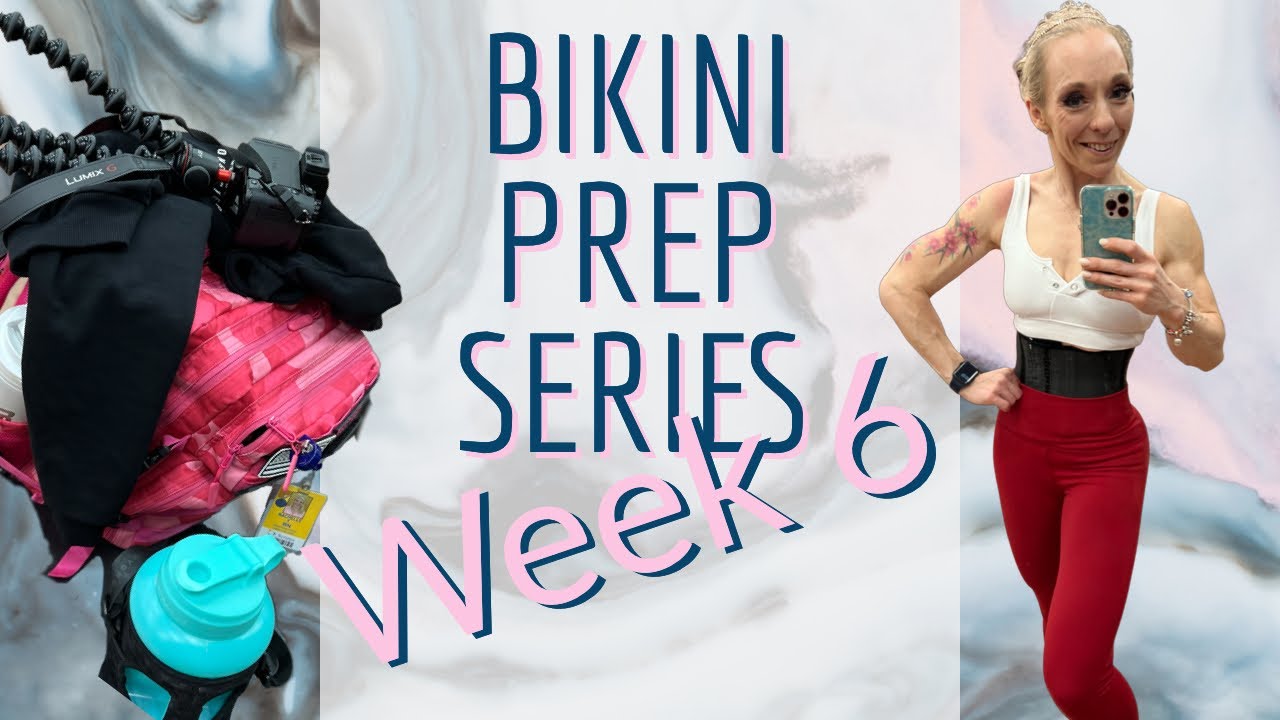 6 WEEKS OUT!!!! Bikini Prep series First Competition!!!