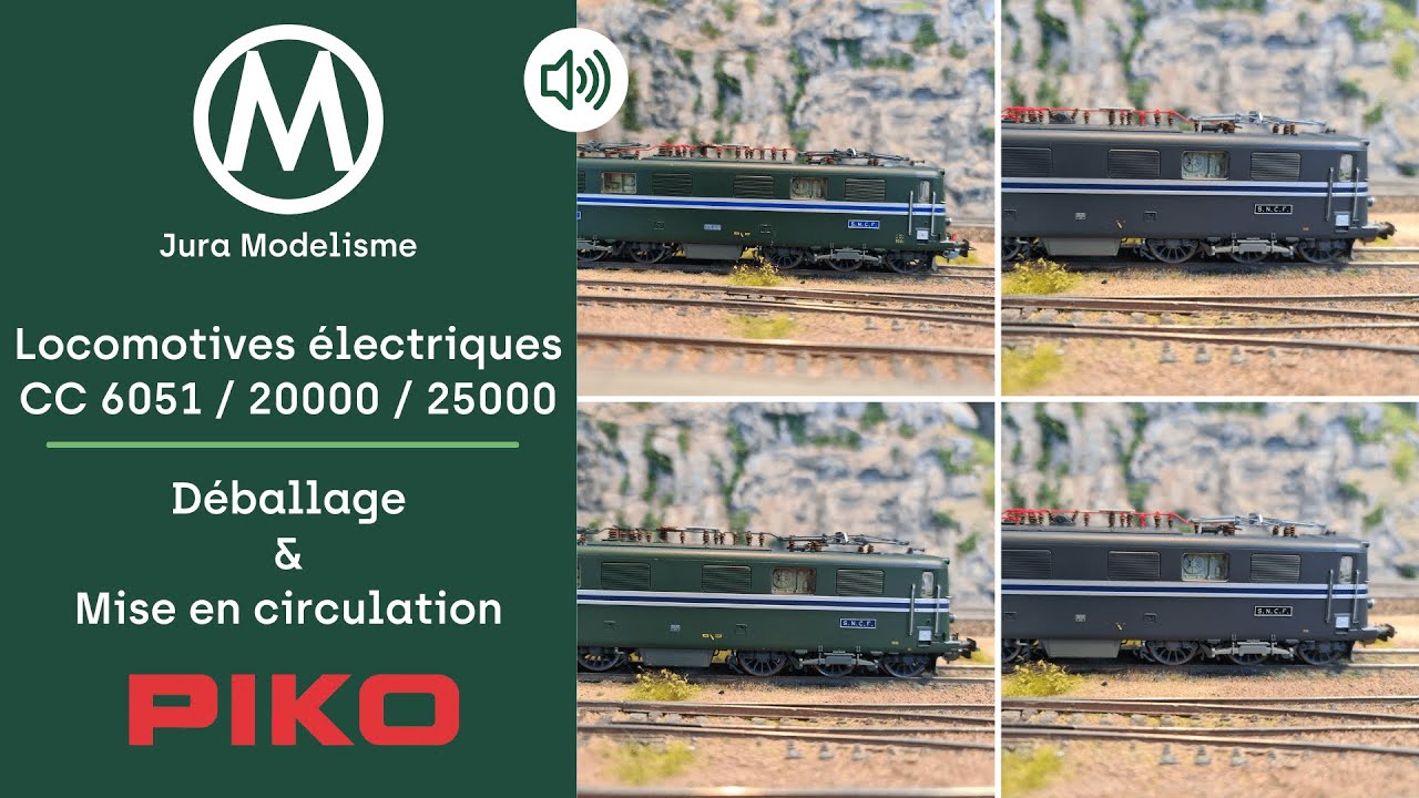 CC 6051 ,20001, 25001, 25005 PIKO : Déballage et test - Modélisme ferroviaire HO 1/87