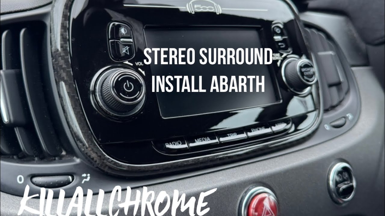 Abarth Stereo Surround in Carbon Fibre Install - KillAllChrome 500 595