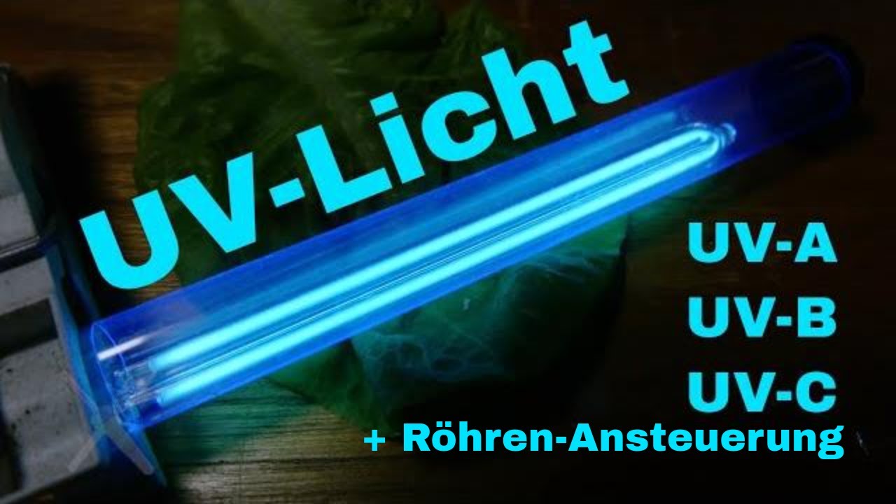 BitBastelei #494 - UV-Licht und UV-C-Lampen